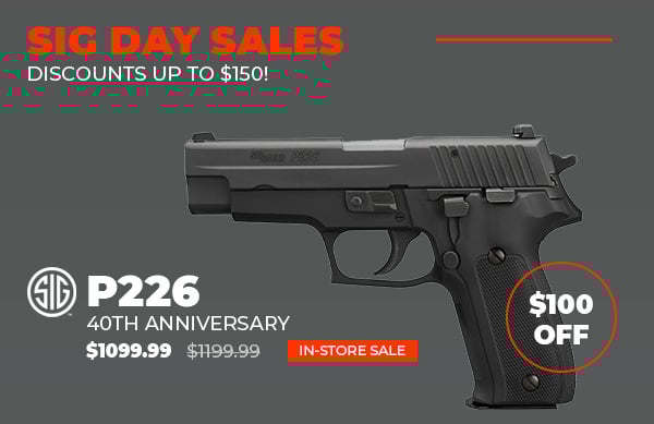 P226 40th Sale